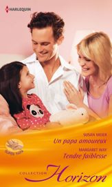 Un papa amoureux - Tendre faiblesse - 15 Nov 2013