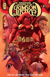 Whatever Happened to the Crimson Justice? #1 - 21 May 2025