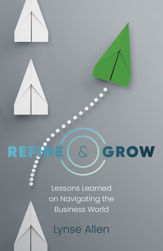 Refine & Grow - 30 Jun 2023
