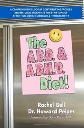 The A.D.D. & A.D.H.D. Diet! - 17 Apr 2012
