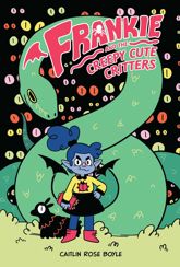 Frankie and the Creepy Cute Critters - 14 Oct 2020