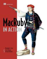 MacRuby in Action - 10 Apr 2012