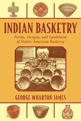 Indian Basketry - 4 Feb 2014