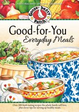 Good-For-You Everyday Meals Cookbook - 31 Dec 2013