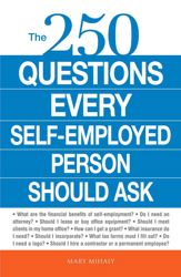 The 250 Questions Every Self-Employed Person Should Ask - 18 Dec 2009