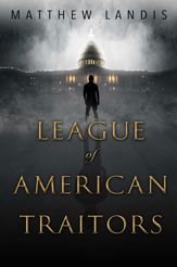 League of American Traitors - 8 Aug 2017