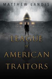 League of American Traitors - 8 Aug 2017