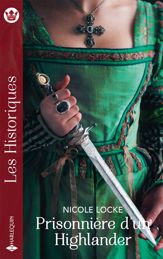 Prisonnière d'un Highlander - 1 Jul 2025