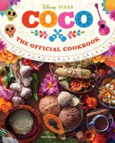 Coco: The Official Cookbook - 11 Jul 2023