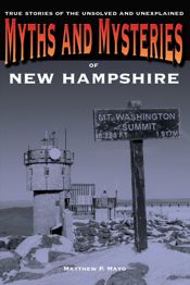 Myths and Mysteries of New Hampshire - 3 Oct 2023
