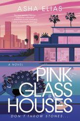 Pink Glass Houses - 30 Jul 2024