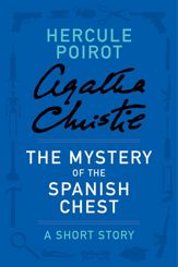 The Mystery of the Spanish Chest - 27 Sep 2011