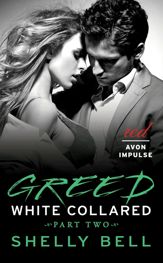 White Collared Part Two: Greed - 10 Jun 2014