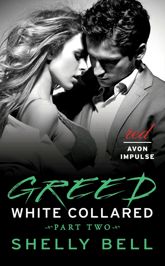 White Collared Part Two: Greed - 10 Jun 2014