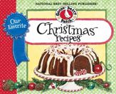 Our Favorite Christmas Recipes Cookbook - 25 Sep 2012