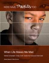 When Life Makes Me Mad - 29 Sep 2014