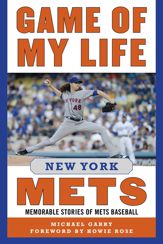 Game of My Life New York Mets - 6 Feb 2018