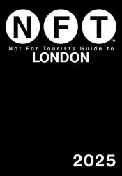 Not For Tourists Guide to London 2025 - 5 Nov 2024