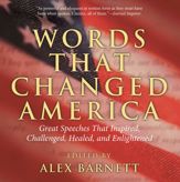 Words That Changed America - 1 Jul 2006