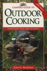 Camper's Guide to Outdoor Cooking - 1 Aug 1998
