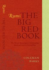 Rumi: The Big Red Book - 12 Oct 2010