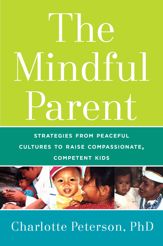 The Mindful Parent - 17 Nov 2015