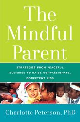 The Mindful Parent - 17 Nov 2015
