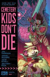 Cemetery Kids Don't Die #4 - 5 Jun 2024