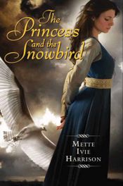 The Princess and the Snowbird - 4 May 2010