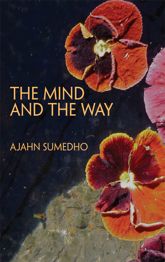 The Mind and the Way - 25 Jun 2012