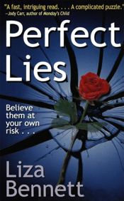 Perfect Lies - 25 Oct 2011