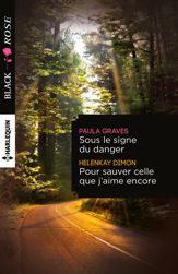 Sous le signe du danger - Pour sauver celle que j'aime encore - 1 Jun 2015