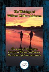 The Writings of William Walker Atkinson - 14 May 2017