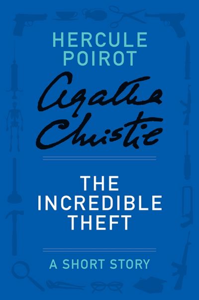 The Incredible Theft