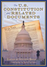 The U.S. Constitution and Related Documents - 20 Feb 2018