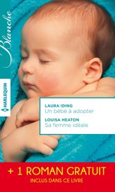 Un bébé à adopter - Sa femme idéale - Le chirurgien italien - 1 Jul 2015