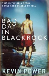 Bad Day in Blackrock - 8 Jul 2010