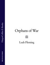 Orphans of War - 25 Jun 2009