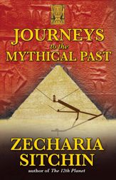 Journeys to the Mythical Past - 25 Jun 2009