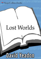 Lost Worlds - 20 Oct 2009