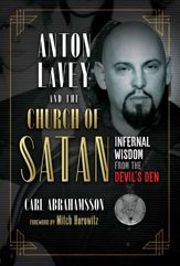 Anton LaVey and the Church of Satan - 1 Feb 2022