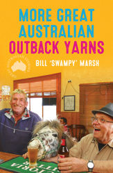 More Great Australian Outback Yarns - 1 Dec 2022