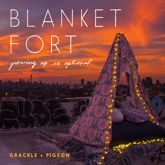 Blanket Fort - 2 Oct 2018