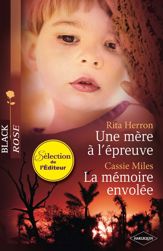 Une mère à l'épreuve - La mémoire envolée - 1 Jun 2012