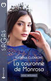 La couronne de Monrosa - Série intégrale - 1 Jan 2026