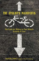 Cyclist's Manifesto - 5 May 2009
