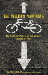 Cyclist's Manifesto - 5 May 2009