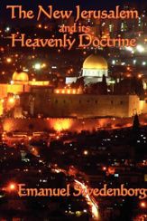 The New Jerusalem and Its Heavenly Doctrine - 2 Jan 2013