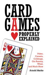 Card Games Properly Explained - 2 Nov 2010