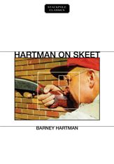Hartman on Skeet - 15 Sep 2017